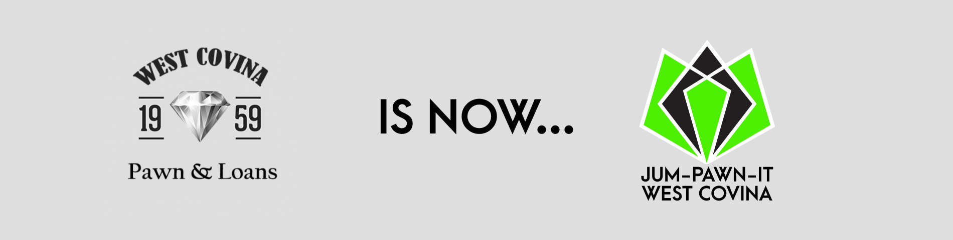 West Covina Pawn is now Jum-Pawn-It West Covina